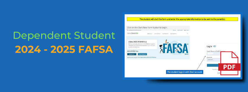 2024 - 2025  Completing the  FAFSA