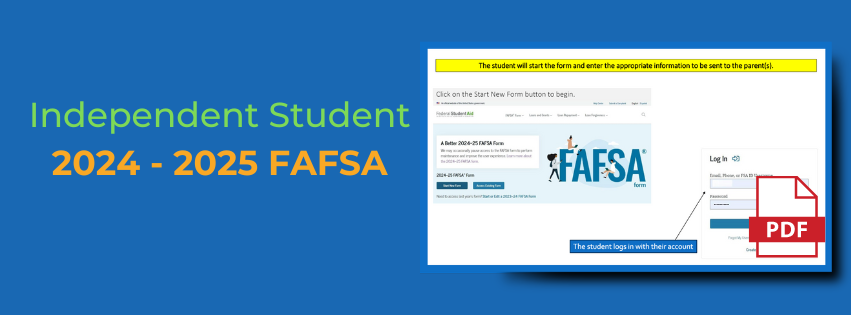 2024 - 2025  Completing the  FAFSA